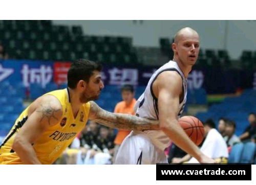 CBA与NBA：全球篮球赛事的交汇点